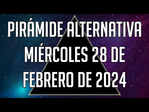 Pirámide Alternativa para el Miércoles 28 de Febrero de 2024 - Lotería de Panamá