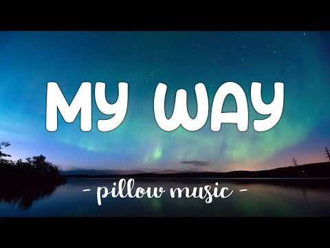 My Way - Calvin Harris (Lyrics) 🎵