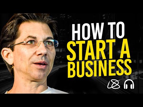 How I Would Start a Business In Todays Economy