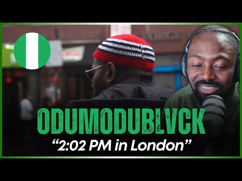 🚨🇳🇬 | ODUMODUBLVCK - 2:02 PM IN LONDON (FREESTYLE) | Reaction