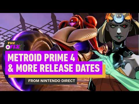 Metroid Prime 4, Hades 2 & More Release Dates From September 2025 Nintendo Direct - IGN Daily Fix