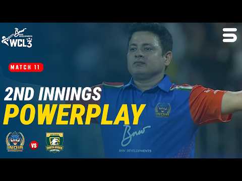 2nd Innings Powerplay | India Champions vs South Africa Champions | Match 11 | WCL 2026 | M9O1H