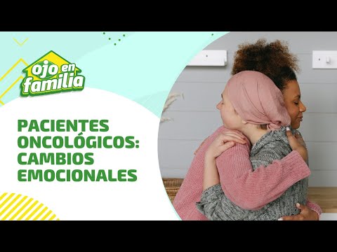 Pacientes oncológicos: cambios emocionales, de salud mental y de estado de ánimo