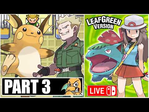 Pokemon Leafgreen Nuzlocke Switch Part 3 - Vs L.T Surge & S.S Anne