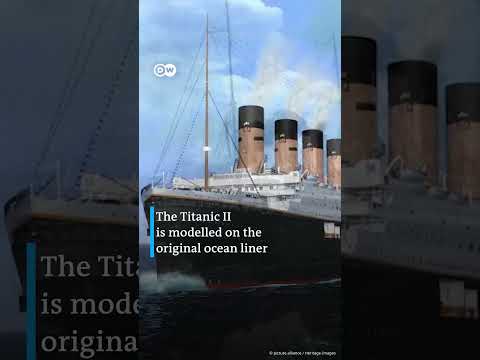 Titanic II: Now for real? | DW News