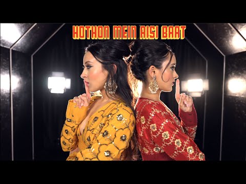 Hothon Mein Aisi Baat dance choreography | Poonam and Priyanka Dance