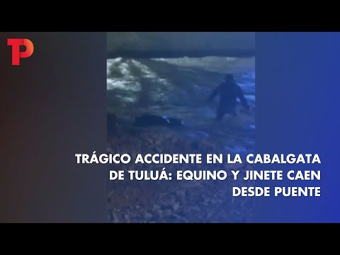 Trágico accidente en cabalgata de Tuluá I 16.06.2023 I Telepacífico Noticias