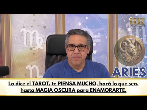 ARIES; Lo dice el TAROT, te PIENSA MUCHO, hará lo que sea, hasta MAGIA OSCURA para ENAMORARTE