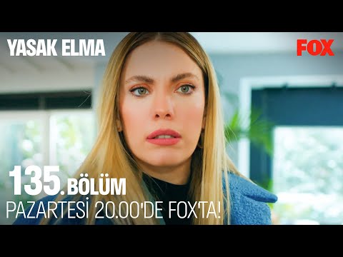 Yasak Elma 135. Bölümüyle Pazartesi 20.00'de FOX'ta!