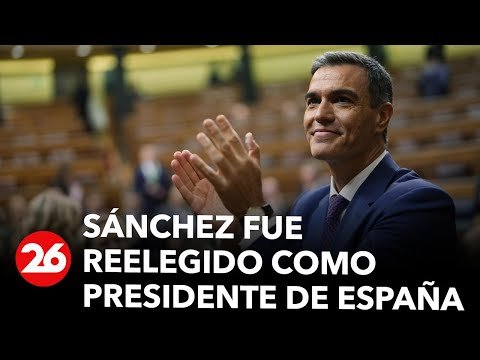 EN VIVO | Pedro Sánchez fue reelegido como presidente del gobierno de España