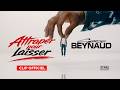 Serge Beynaud - Attraper pour Laisser (Clip Officiel)