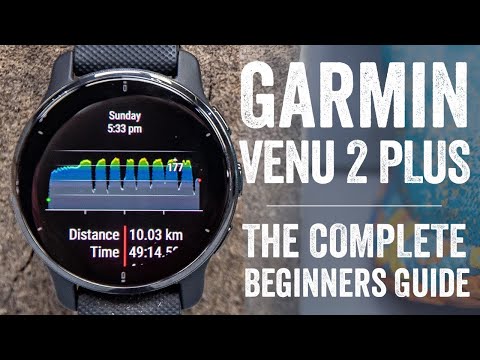 Garmin Venu 2 Plus Complete Guide & Tutorial