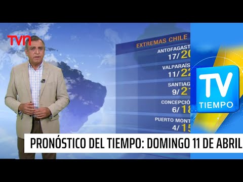 Pronóstico del tiempo: Domingo 11 de abril | TV Tiempo