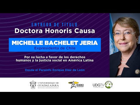 #EnVivo | Entrega del Doctorado Honoris Causa a Michelle Bachelet Jeria