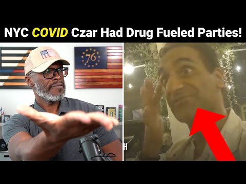 NYC Covid Czar ADMITS Going To Drug-Fueled Parties During Pandemic!