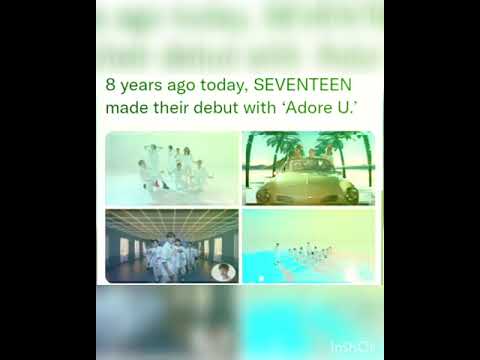 8 years ago today, SEVENTEEN made their debut with ‘Adore U.’