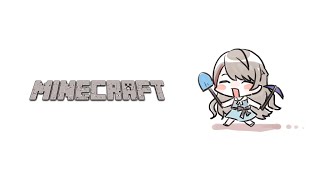 【マイクラ】続・山を消そうよ！【来栖夏芽/にじさんじ】