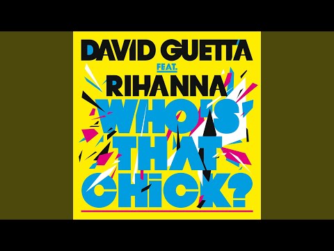 Who's That Chick? (feat. Rihanna) (Extended)