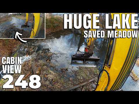 Releasing a HUGE Lake Above The BRIDGE! Saving the Flooded Meadow | Cabin View | No.248