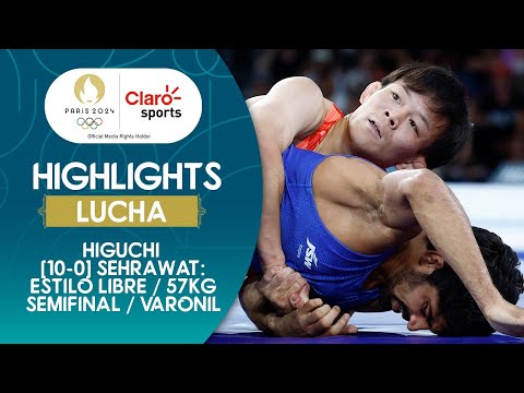 Higuchi [10-0] Sehrawat: Lucha estilo libre de 57kg, semifinal, varonil en #Paris2024 | Highlights