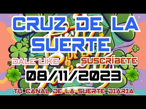 Cruz de la suerte// para hoy 08 de Noviembre del 2023. #suerte #cruzdelasuerte #internacional