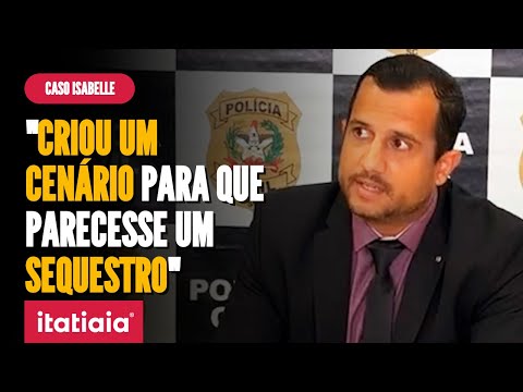 CASO ISABELLE: POLÍCIA AFIRMA QUE CASAL FORJOU SEQUESTRO PARA TENTAR OCULTAR ASSASSINATO