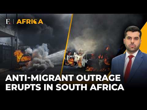 South <strong>Africa</strong> Anti-Migrant Violence: Cars Torched as Asylum Directive Stirs Unrest | Firstpost <strong>Africa</strong>