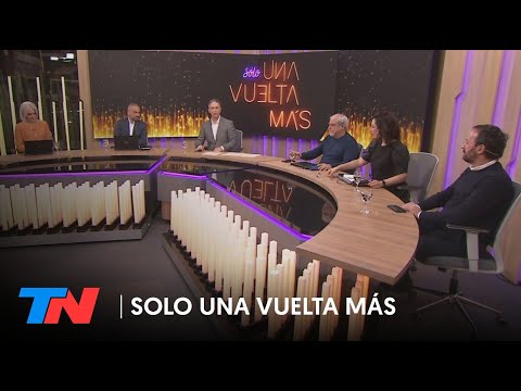 Martín Redrado, Fernando Iglesias y Kovadloff en SOLO UNA VUELTA MÁS (Programa completo 15/5/2022)
