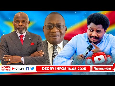 DECRY INFOS 14.6.25,ASS. NAT,MUTAMBA LIVRE,N.KAZADI PROTEGE.KINSHASA DS LES EAUX PLEURE,FATSHI DANSE