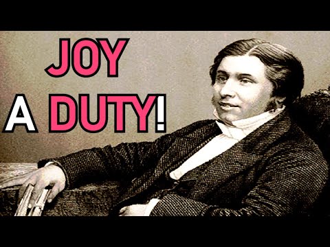 Joy, A Duty! - Charles Spurgeon Audio Sermons