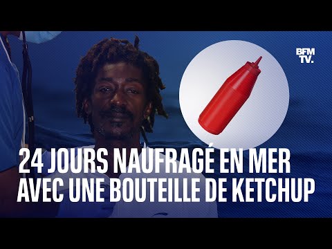 Naufragé 24 jours en mer des Caraïbes, il survit grâce à une bouteille de ketchup