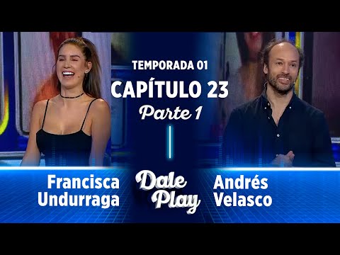 CAPÍTULO 23 - 1/4 ? con Francisca Undurraga y Andrés Velasco | TEMPORADA 1 | DALE PLAY CHILE