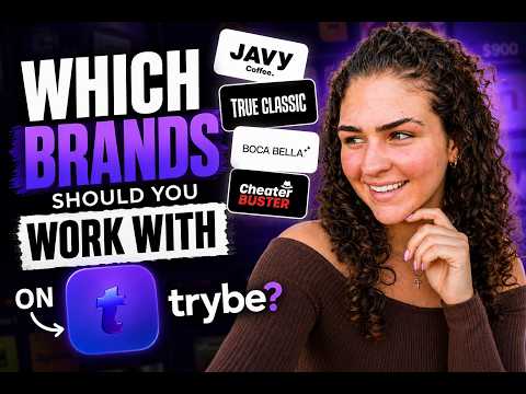 Module 3: Which Brands should you work with on Trybe...