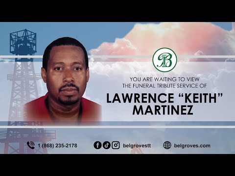 Lawrence “Keith” Martinez Tribute Service