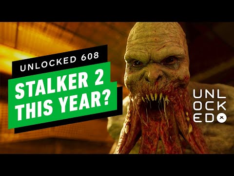 Why We’re Not Buying STALKER 2’s Rumored Release Date – Unlocked 608