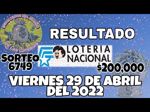 RESULTADO LOTERÍA NACIONAL SORTEO #6749 DEL VIERNES 29 DE ABRIL DEL 2022 /LOTERÍA DE ECUADOR/