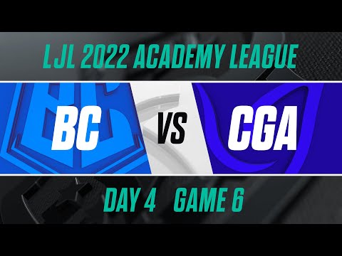 BC.A vs CGA.A｜LJL 2022 Academy League Day 4 Game 6