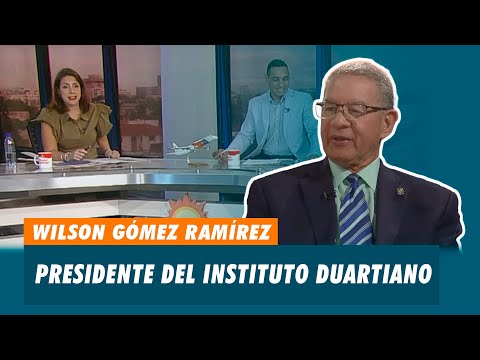 Wilson Gómez Ramírez, Presidente del Instituto Duartiano | Matinal