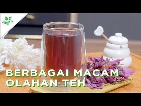 🍵 SUKA NGETEH? Udah Coba 4 Resep Olahan Teh divideo Ini Belum?