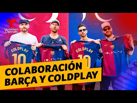 Coldplay engalanará el jersey de Barcelona para El Clásico ante Real Madrid | Telemundo Deportes