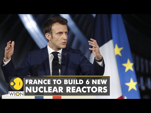 France to build six new Nuclear reactors at an estimated cost of $57.36 billion | English News