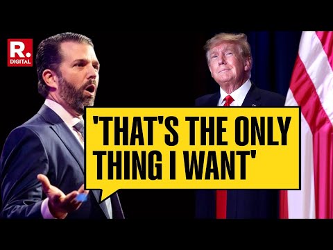 Donald Trump Jr  Reveals The Powerful New Role He Wants If His Father Is Re elected President