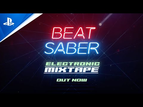 Beat Saber - Electronic Mixtape Trailer | PS VR Games