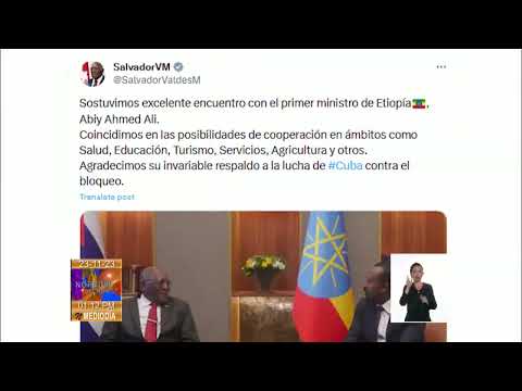 Vicepresidente de Cuba culmina visita a Etiopía y gira oficial por África
