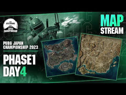 【MAP配信】PUBG JAPAN CHAMPIONSHIP 2023 Phase1 Day4 #PJC