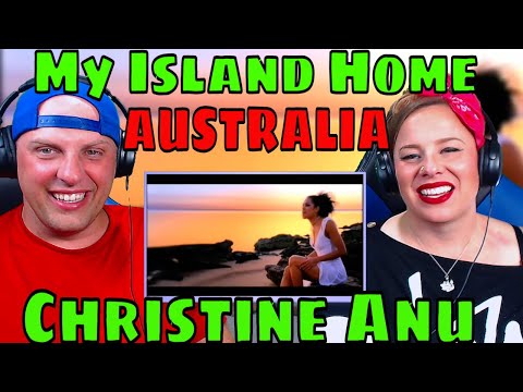 FIRST TIME HEARING Christine Anu - My Island Home (2000) THE WOLF HUNTERZ REACTIONS