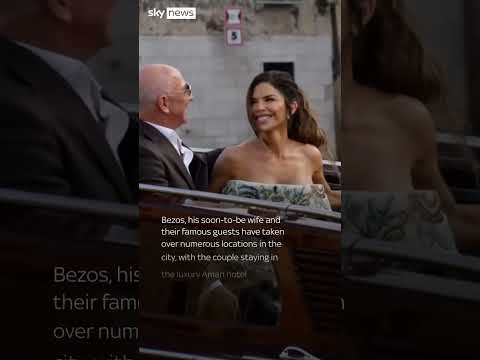 Jeff Bezos's Venice wedding celebrations begin