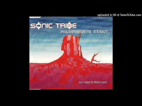 Sonic Tribe - Progressive Indian (New Generation Mix)