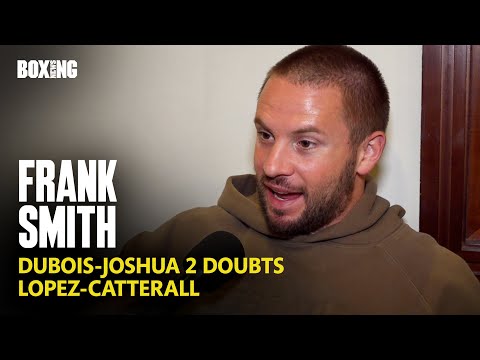 Frank Smith On Dubois-Joshua 2 Doubts