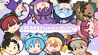 【HOLOSTARS English Collab】Sleepover time! #STARSSlumberParty 【BIG ANNO